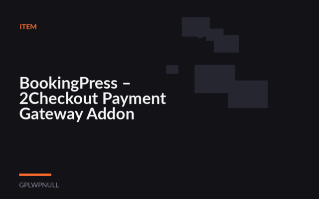 BookingPress – 2Checkout Payment Gateway Addon