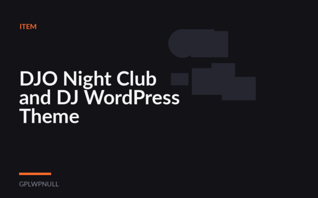 DJO Night Club and DJ WordPress Theme
