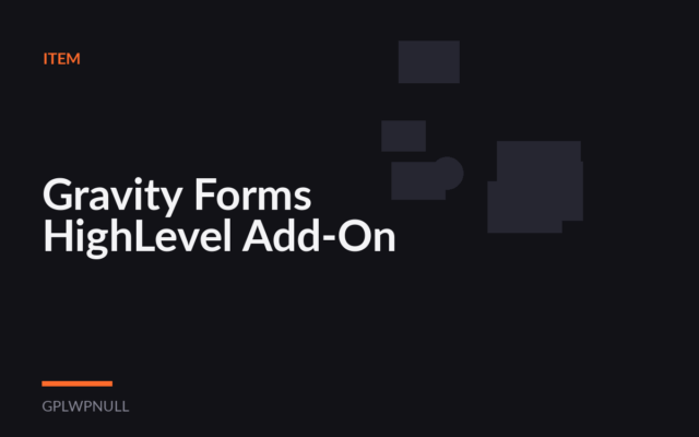 Gravity Forms HighLevel Add-On