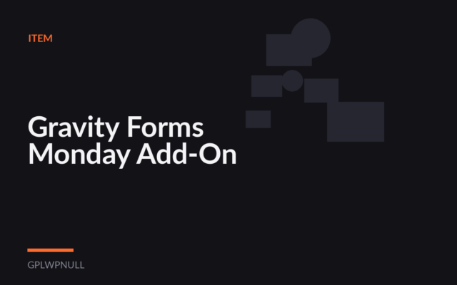 Gravity Forms Monday Add-On
