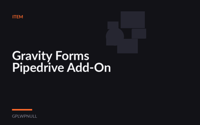 Gravity Forms Pipedrive Add-On