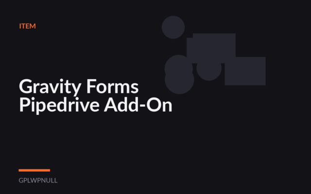 Gravity Forms Pipedrive Add-On