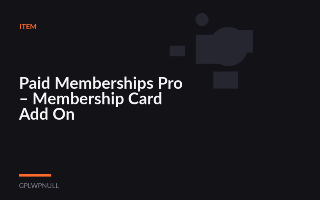 Paid Memberships Pro – Membership Card Add On
