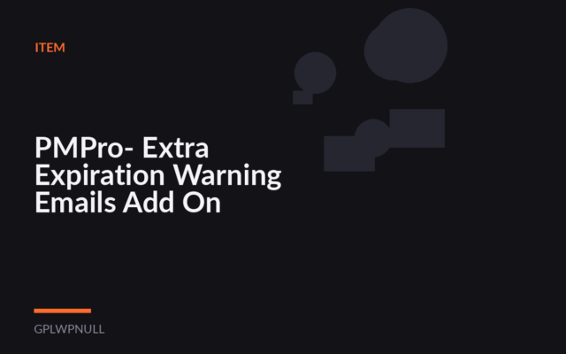 PMPro- Extra Expiration Warning Emails Add On