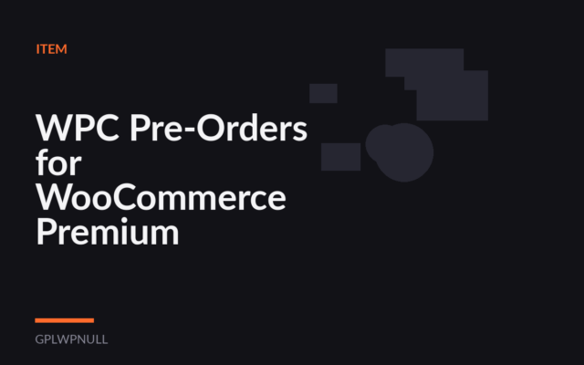 WPC Pre-Orders for WooCommerce Premium